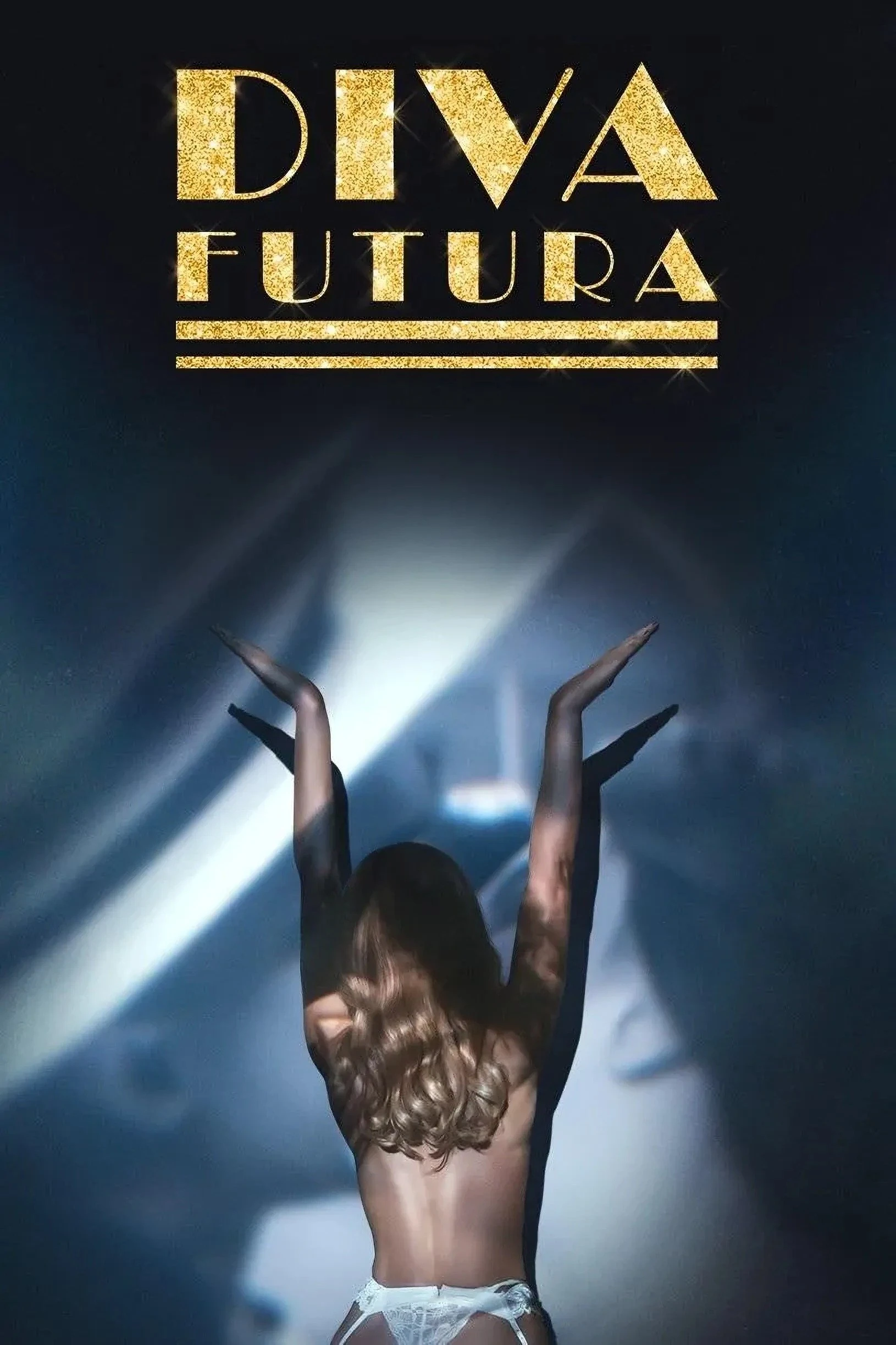 Phim Bóng Tối Sau Ánh Hào Quang - Diva Futura (2025)