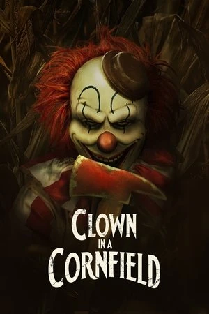 Phim Chú Hề Trong Cánh Đồng Ngô - Clown in a Cornfield (2025)