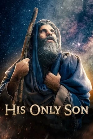 Phim Con Trai Của Chúa - His Only Son (2023)