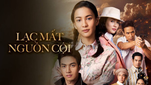 Phim Lạc Mất Nguồn Cội - Kaew Lerm Korn (2021) Phim Lạc Mất Nguồn Cội - Kaew Lerm Korn (2021)