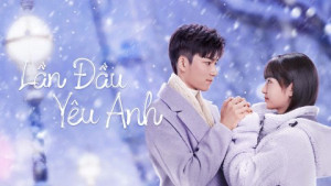 Phim Lần Đầu Yêu Anh - Special: First Love (2022) Phim Lần Đầu Yêu Anh - Special: First Love (2022)