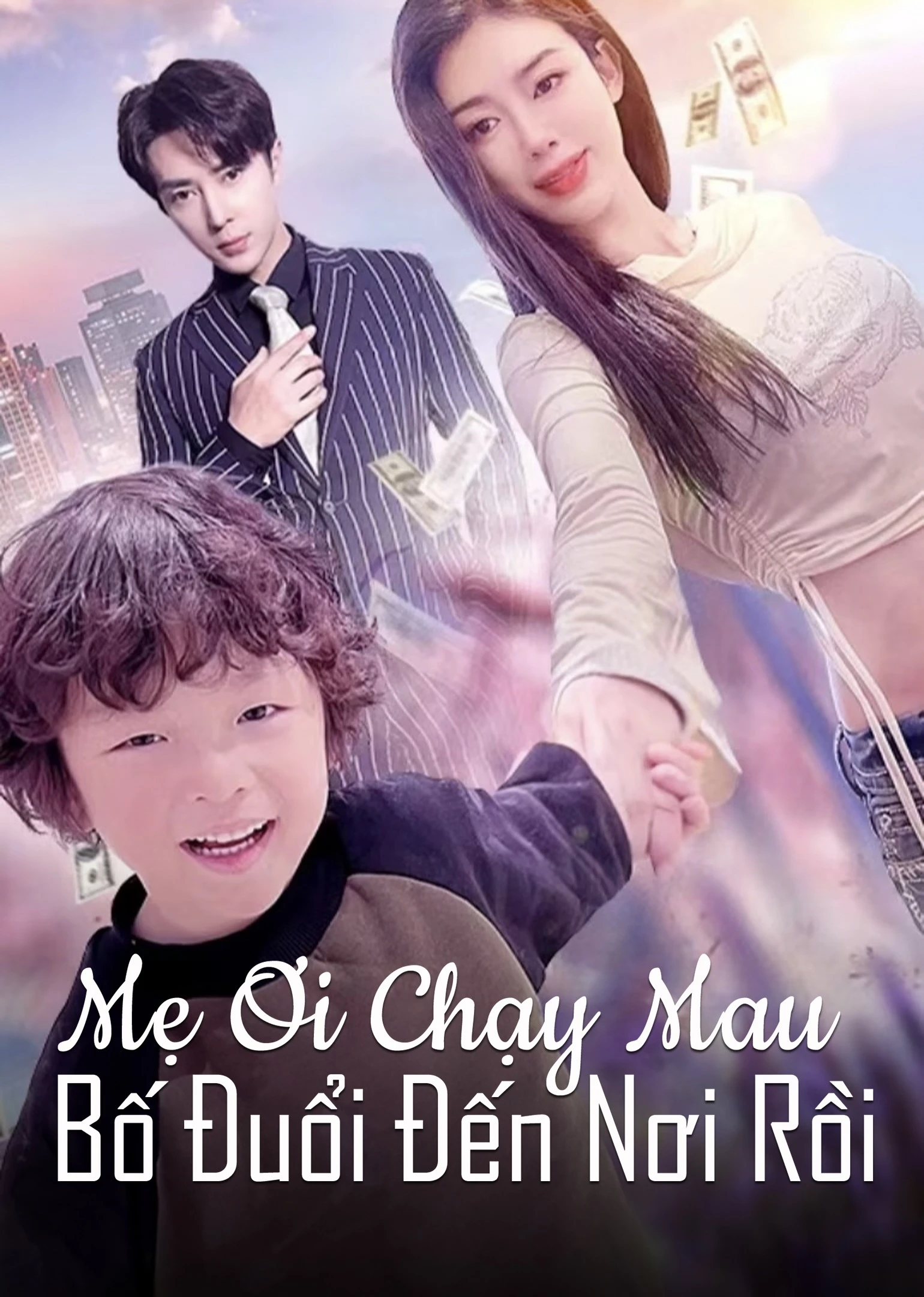 Phim Mẹ Ơi Chạy Mau, Bố Đuổi Đến Nơi Rồi - Mommy Run Away, Daddy Is Chasing You (2024)