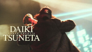 Xem Phim Tsuneta Daiki: Tokyo Chaotic