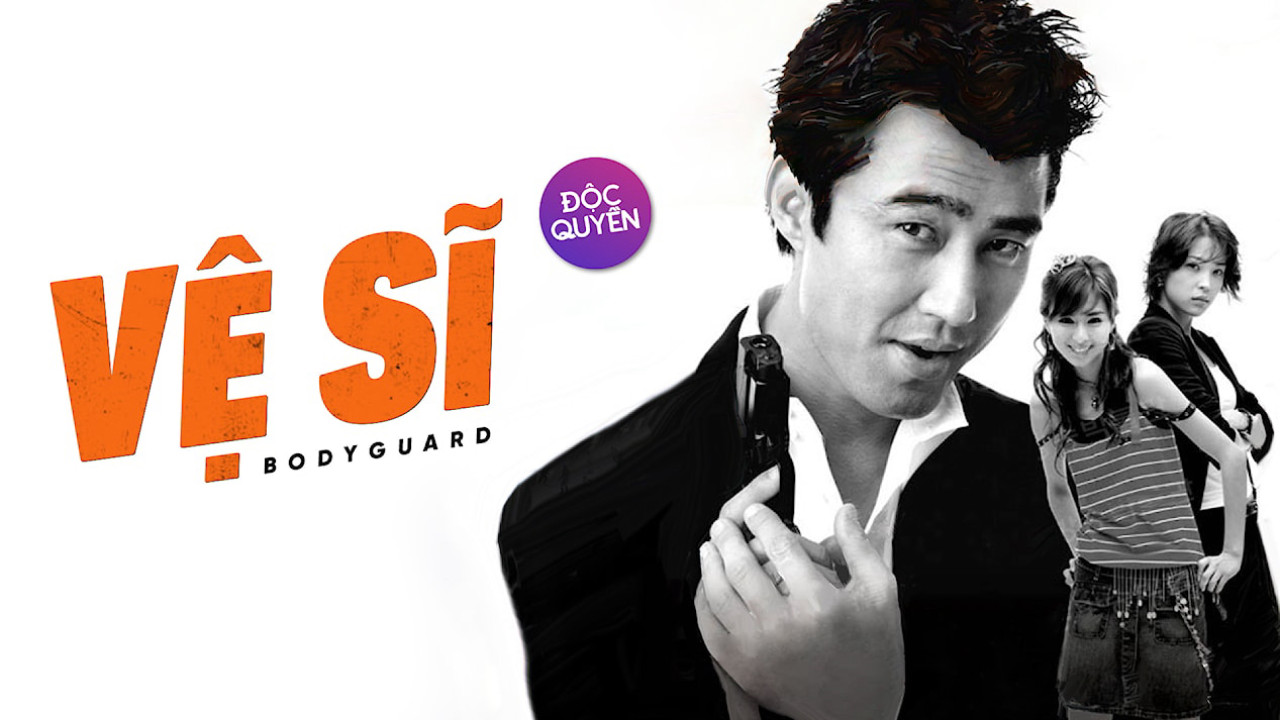 Xem Phim Vệ Sĩ Body Guard